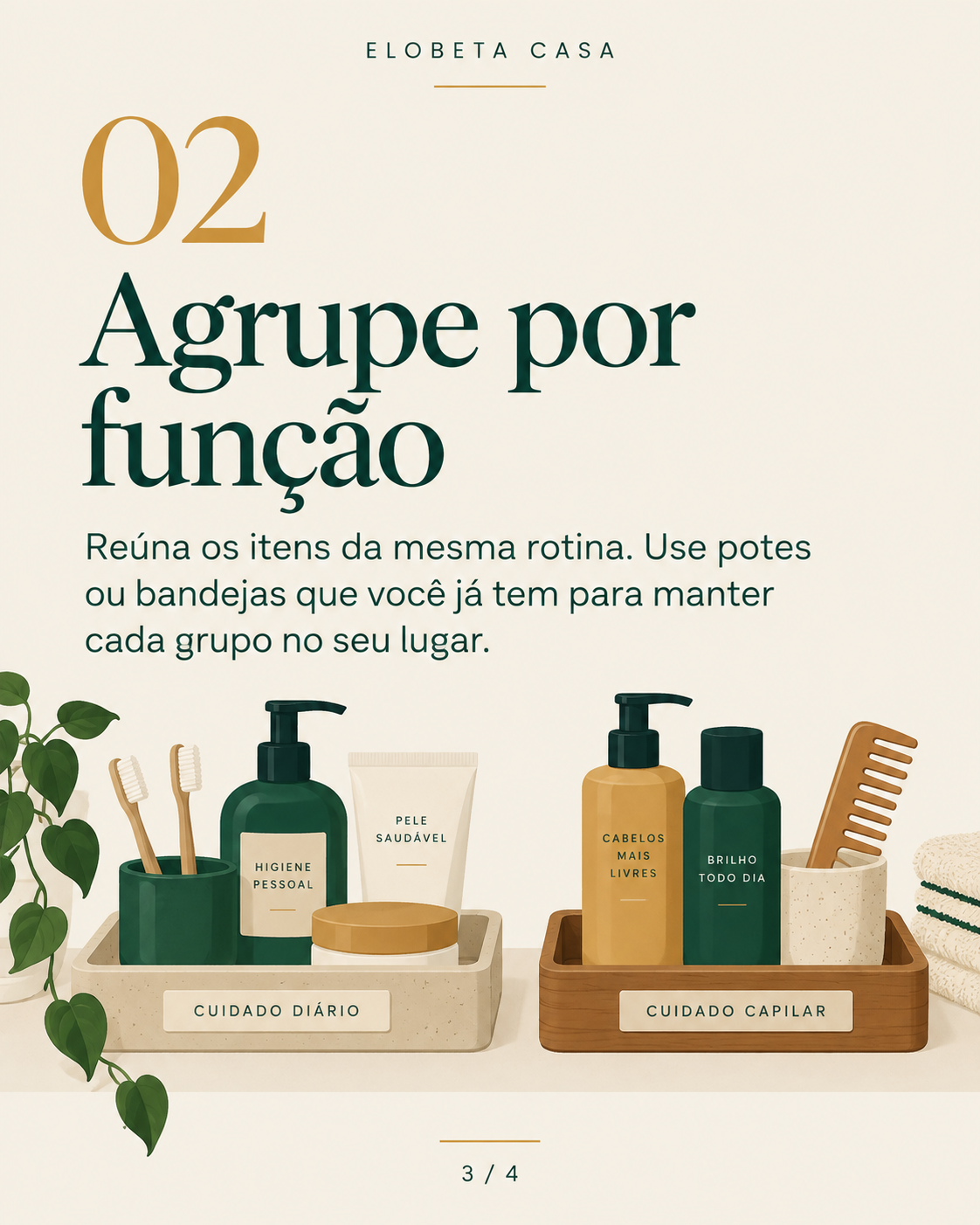 Ilustração da Elobeta Casa: itens separados em duas bandejas, uma de cuidado diário e outra de cuidado capilar